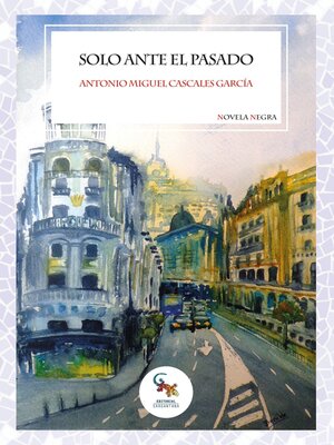 cover image of SOLO ANTE EL PASADO